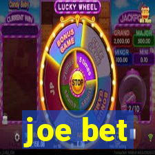 joe bet